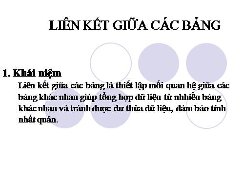 chương 2-bài 7:liên kết giữa các bảng