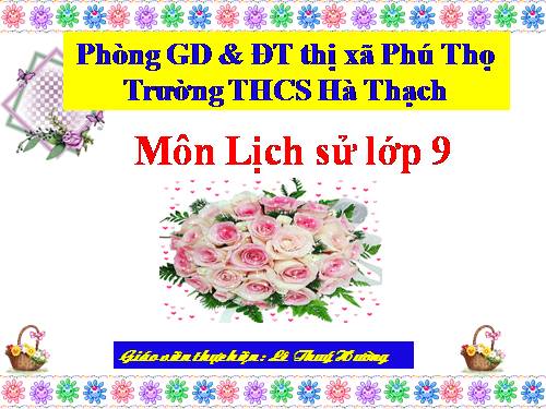 Bài 27. Cuộc kháng chiến toàn quốc chống thực dân Pháp xâm lược kết thúc (1953 - 1954)