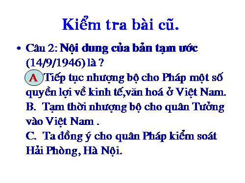 Bài 25. Những năm đầu của cuộc kháng chiến toàn quốc chống thực dân Pháp (1946-1950)