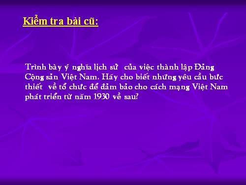 Bài 19. Phong trào cách mạng trong những năm 1930 -1935