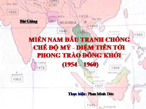 Bài 28. Xây dựng chủ nghĩa xã hội ở miền Bắc, đấu tranh chống đế quốc Mĩ và chính quyền Sài Gòn ở miền Nam (1954 -1965)