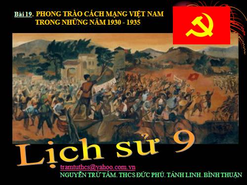 Bài 19. Phong trào cách mạng trong những năm 1930 -1935