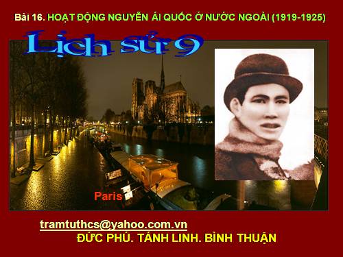 Bài 16. Hoạt động của Nguyễn Ái Quốc ở nước ngoài trong những năm 1919-1925