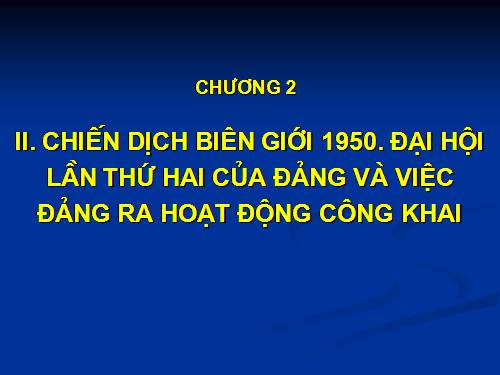 Bài 25. Những năm đầu của cuộc kháng chiến toàn quốc chống thực dân Pháp (1946-1950)