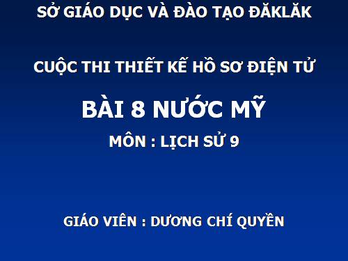 Bài 8. Nước Mĩ