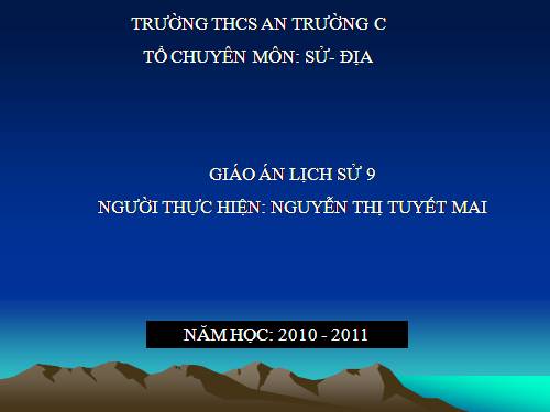 Bài 13. Tổng kết lịch sử thế giới từ sau năm 1945 đến nay