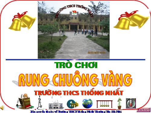 Rung chuong vang THCS Thong Nhat Ha Noi