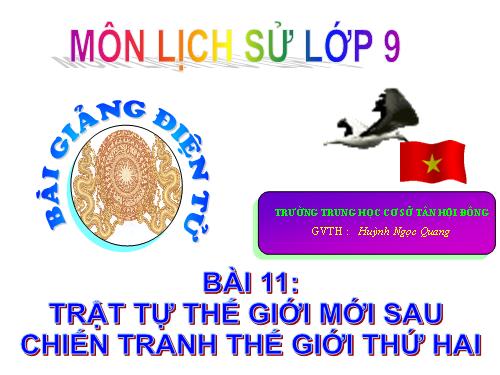 Bài 11. Trật tự thế giới mới sau Chiến tranh thế giới thứ hai