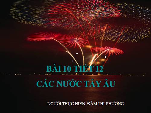 Bài 10. Các nước Tây Âu