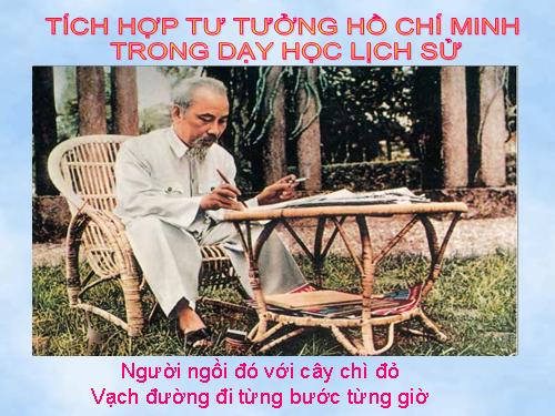 Giáo án lồng ghép TT Hồ Chí Minh