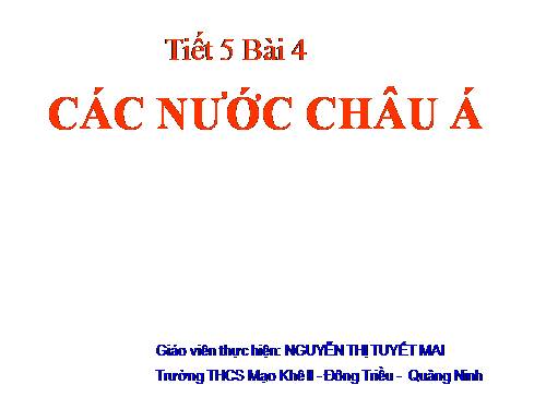 Bài 4. Các nước châu Á