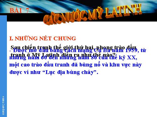 Bài 7. Các nước Mĩ La-tinh