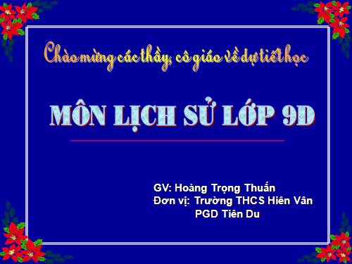 Bài 22. Cao trào cách mạng tiến tới Tổng khởi nghĩa tháng Tám năm 1945