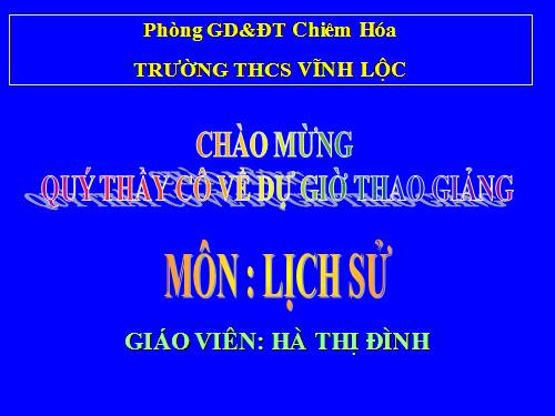 Bài 23. Tổng khởi nghĩa tháng Tám năm 1945 và sự thành lập nước Việt Nam Dân chủ Cộng hoà