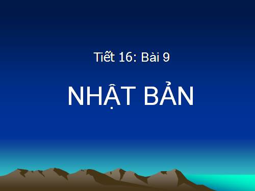 Bài 9. Nhật Bản