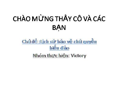 chủ đề:Bảo vệ chủ quyền biển đảo Việt Nam