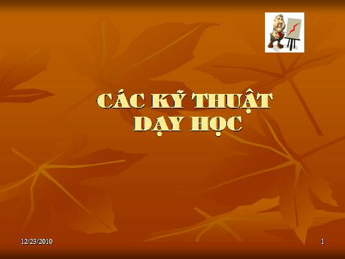 Các kỹ thuật dạy học