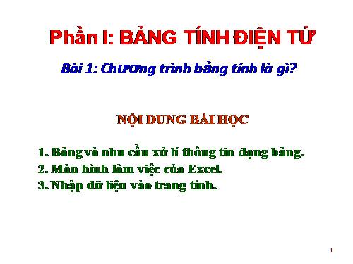 Bài 1. Chương trình bảng tính là gì?