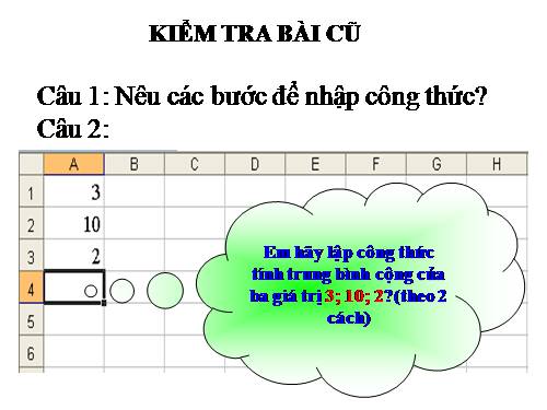 Bài 4. Sử dụng các hàm để tính toán