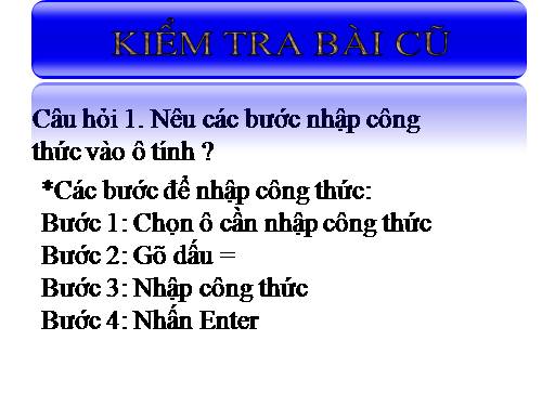 Bài 4. Sử dụng các hàm để tính toán