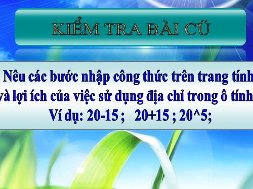 Bài 4. Sử dụng các hàm để tính toán