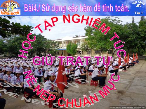 Bài 4. Sử dụng các hàm để tính toán