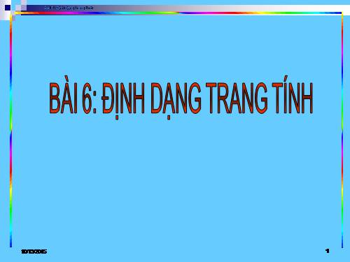 Bài 6. Định dạng trang tính