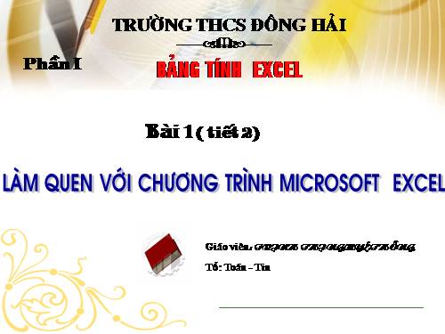 Bài 1. Chương trình bảng tính là gì?