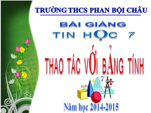 Bài 5. Thao tác với bảng tính