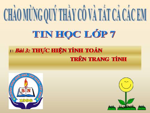 Bài 3. Thực hiện tính toán trên trang tính