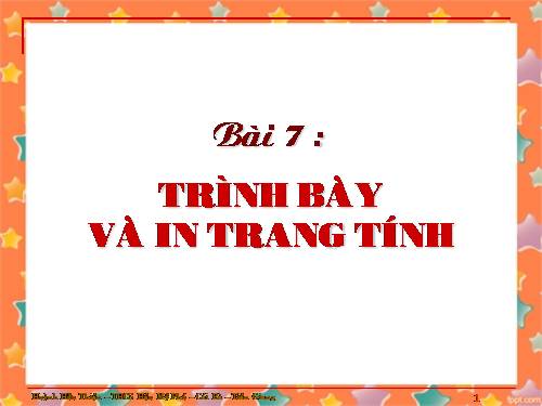 Bài 7. Trình bày và in trang tính