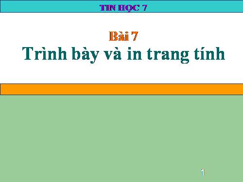 Bài 7. Trình bày và in trang tính