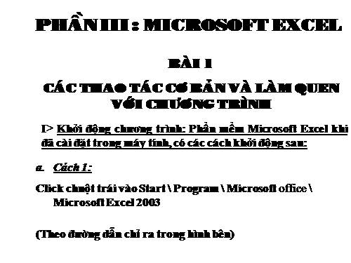 Bài thực hành 1. Làm quen với chương trình bảng tính Excel