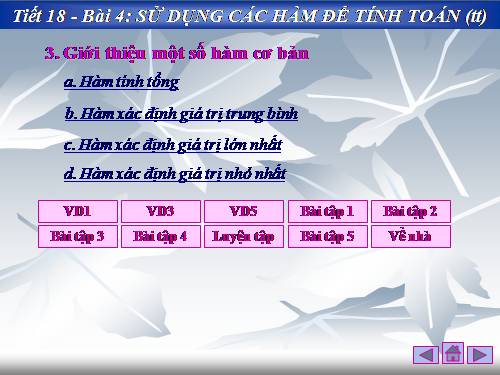 Bài 4. Sử dụng các hàm để tính toán