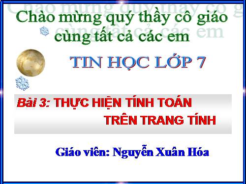 Bài 3. Thực hiện tính toán trên trang tính