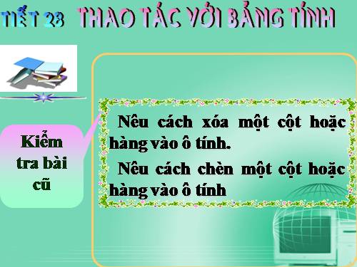 Bài 5. Thao tác với bảng tính