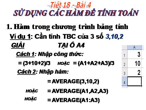 Bài 4. Sử dụng các hàm để tính toán