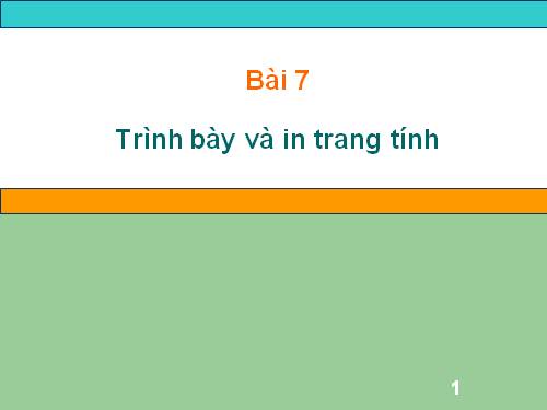 Bài 7. Trình bày và in trang tính