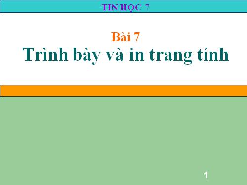 Bài 7. Trình bày và in trang tính