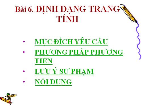 Bài 6. Định dạng trang tính