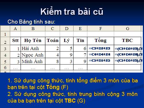 Bài 4. Sử dụng các hàm để tính toán