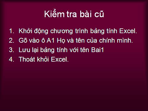 Bài 2. Các thành phần chính và dữ liệu trên trang tính