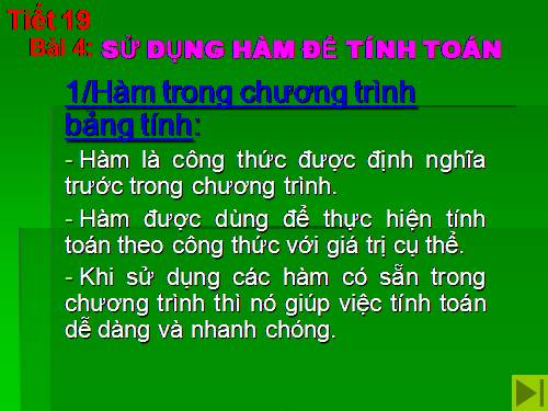 Bài 4. Sử dụng các hàm để tính toán