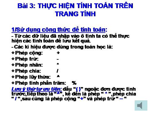 Bài 3. Thực hiện tính toán trên trang tính