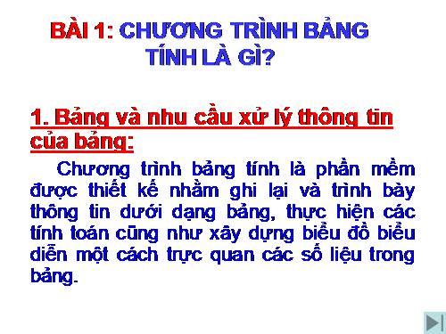 Bài 1. Chương trình bảng tính là gì?