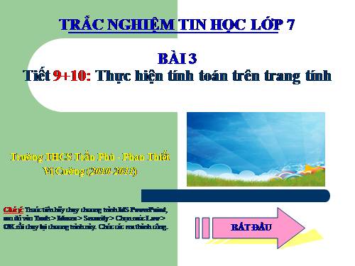 Bài 3. Thực hiện tính toán trên trang tính