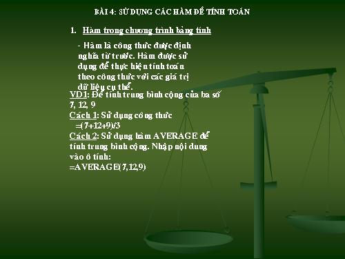 Bài 4. Sử dụng các hàm để tính toán