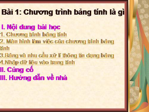 Bài 1. Chương trình bảng tính là gì?