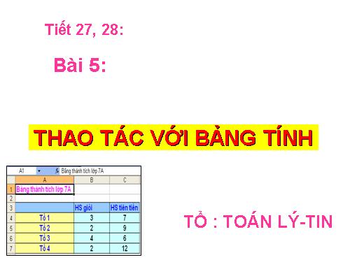 Bài 5. Thao tác với bảng tính