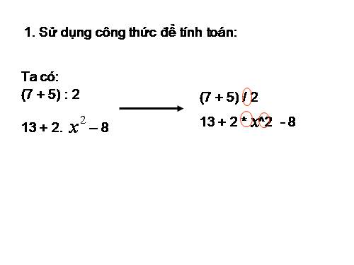 Bài 3. Thực hiện tính toán trên trang tính